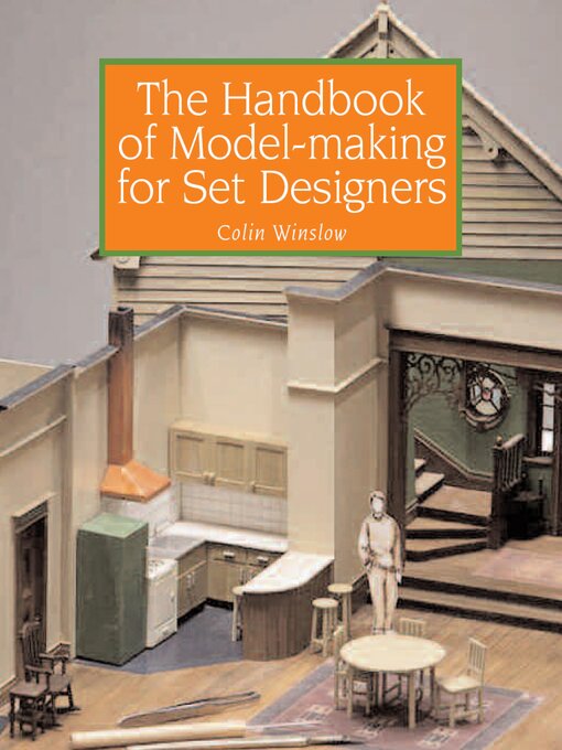 Title details for Handbook of Model-making for Set Designers by Colin Winslow - Available